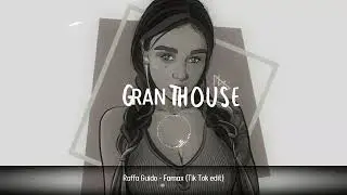 Raffa Guido - Famax (Tik Tok edit)
