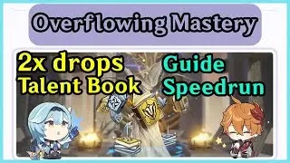Overflowing Mastery Event Guide Speedrun (ENG) ‡ Genshin Impact ‡