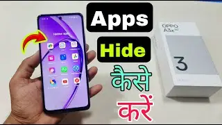 How To Apps Hide in Oppo A3x 5g ? Oppo A3x 5g Apps Hide Kaise Karen | Apps Kaise Chupaye |