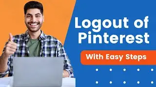 How To Logout Of Pinterest | Under 2 Minutes