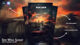 Side Wing Sunset Manipulation Photo Editing Tutorial || Side Wing Sunset Photo Editing Photoshop
