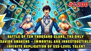 🔥Immortal Never Dies, He Awakens the Strongest Talent, Possessing Countless SSS-Level Talents