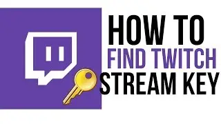 How to see your twich stream key 2017 fast
