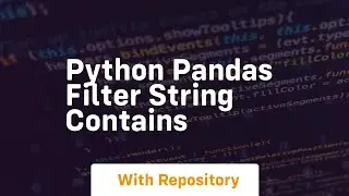 python pandas filter string contains