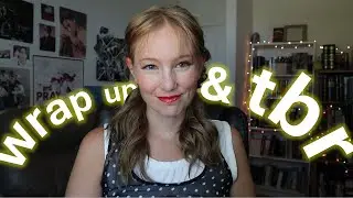 july wrap up and august tbr ☀️ so many readalongs!