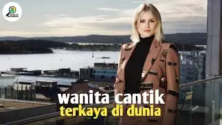 5 Wanita Muda Cantik Terkaya Didunia Negara Apasajakah Yang Termasuk⁉️