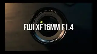 Fuji 16mm f1.4 for Video