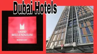 Grand Millennium Business Bay Dubai Hotel Tour || Loismav Dubai Vlogs