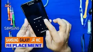 Samsung Galaxy J4 || Mic Not Working || j400f mic replacement 2021 || By Hardware Phone