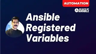 Ansible Registered Variables | 