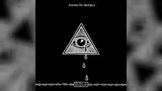Dømon The Architect - Gold (Full Album 2023)