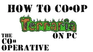 Terraria - How To Start a Co-Op Game on PC