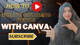 How to Make Money by creating Coloring Books for kids with Canva|Make Money in Pakistan| Doller Hunt