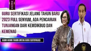 🔴Guru Jelang Tahun Baru 2023 Full Senyum, Ada Pencairan Tunjangan Dari Kemdikbudristek dan Kemenag