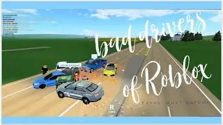 Bad drivers of Roblox, Funny!-the young family yay