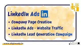 How to Create a LinkedIn Company Page | LinkedIn Ads - Website Traffic & Lead Generation Campaign 