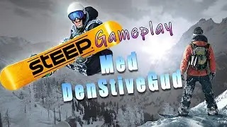 [Steep] [Gameplay] Xtreme Pack 1.