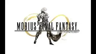 [MOBIUS FINAL FANTASY] (JP) ボスと戦う