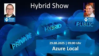 Hybrid Show - Azure Local Update