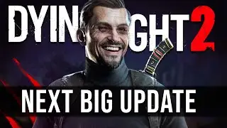 Dying Light 2 Next BIG Update Is Coming