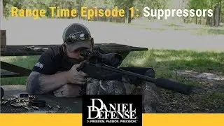 Range Time Episode 1: Suppressors