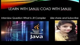 Interview Question.. what is jit compiler.