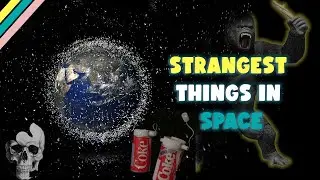 Strangest Things Found In Space!