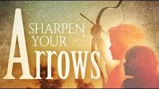 November 9, 2024 Sharpen Your Arrows