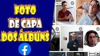 Definir foto de capa dos álbuns no Facebook