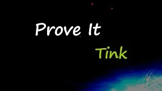 Tink - Prove It (Lyrics)