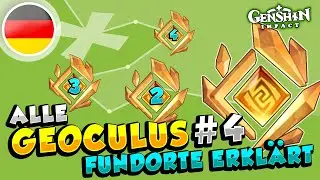 GENSHIN IMPACT GEOCULUS DEUTSCH PART #4 | ALLE FUNDORTE IM DETAIL ERKLÄRT | GEO STATUE