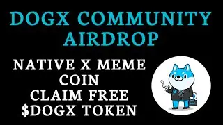 FREE DOGX COMMUNITY AIRDROP GUIDE/ SIMPLE AIRDROP