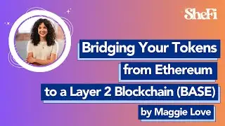 Bridging Your Tokens from Ethereum to a Layer 2 Blockchain (BASE)