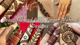 Mehndi Designs: Beautiful and Easy Finger Mehndi Designs