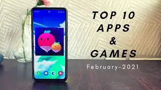 Top 10 Free Android Apps & Games - February 2021