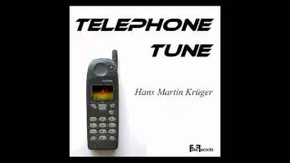 Telephone Tune (Hans Martin Krüger)