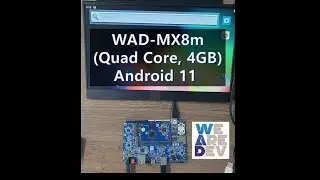 WAD-MX8m - Android 11, HDMI Test