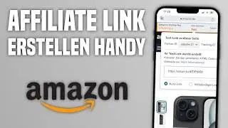 Amazon Affiliate Link erstellen Handy Tutorial (2024) | SiteStripe auf Handy nutzen