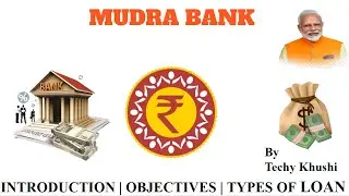 Mudra Bank क्या है?  Mudra Bank in details .