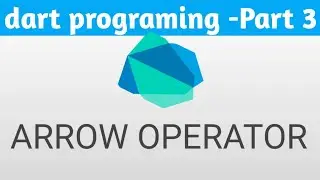 Dart Language Part-3 | What is Arrow Operator And Function With Argument Hint