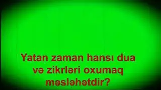 Gece hansi dualar edilmelidir?