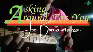 Joe Bonamassa - Asking Around For You (Live) | [Guitar Cover By Jirapat]