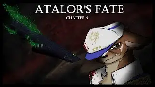 Atalor's Fate - Chapter 5