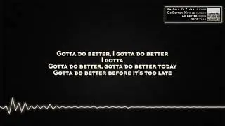 Ab-Soul - Do Better (Ft. Zacari) [Lyrics]