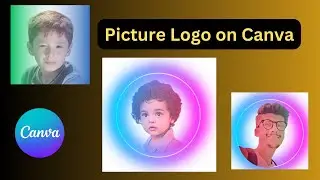 How to Design Picture Logo In Canva | Free Image Logo | Photo Logo Create