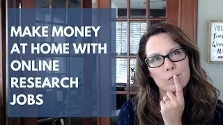 Online Research Jobs: Make Money With Your Smarts
