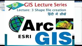 GIS lecture 3 Shape file creation