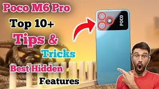 Poco M6 Pro 5g Top 10+ Hidden Features | Poco M6 Pro 5g Smart Feature in Hindi
