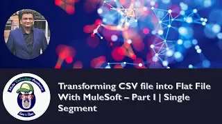 Transforming CSV file into Flat File With MuleSoft – Part I | Single Segment