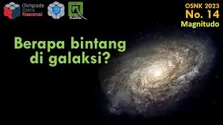 Pembahasan OSNK Astronomi 2023, no 14 - Jumlah Bintang di Galaksi
